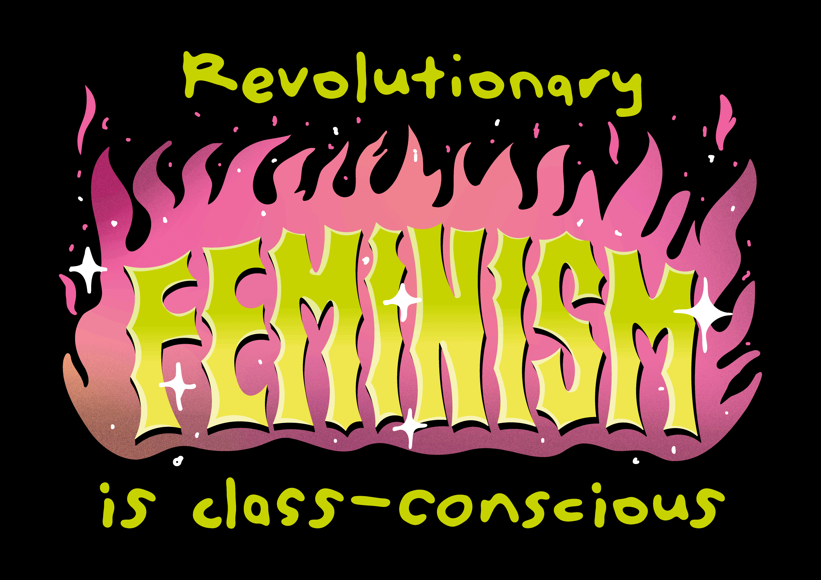 Revolutionary feminism is class-conscious